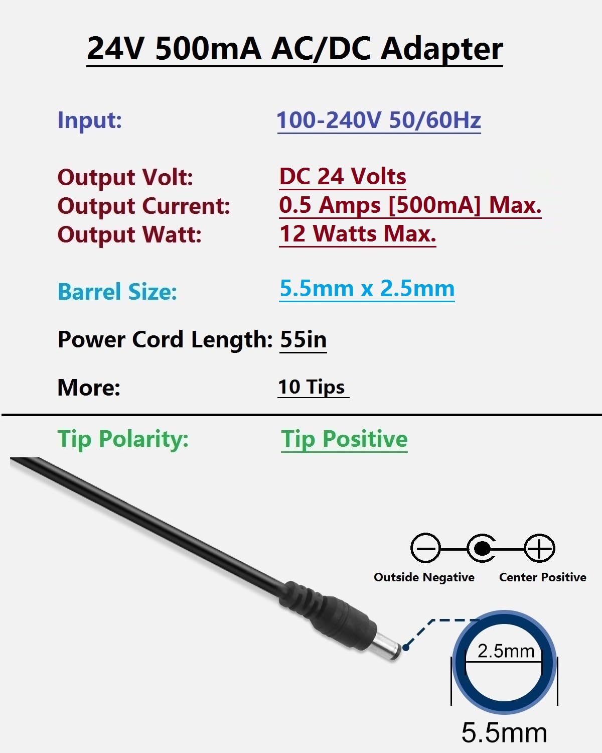 24V 0.5A 500mA DC Power Supply Adapter 24V AC Adapter 100-240V 50-60Hz to 24 Volt 0.5 Amp Power Supply Cord 4.9ft with 5.5mm x 2.5mm Barrel & 10 Tips