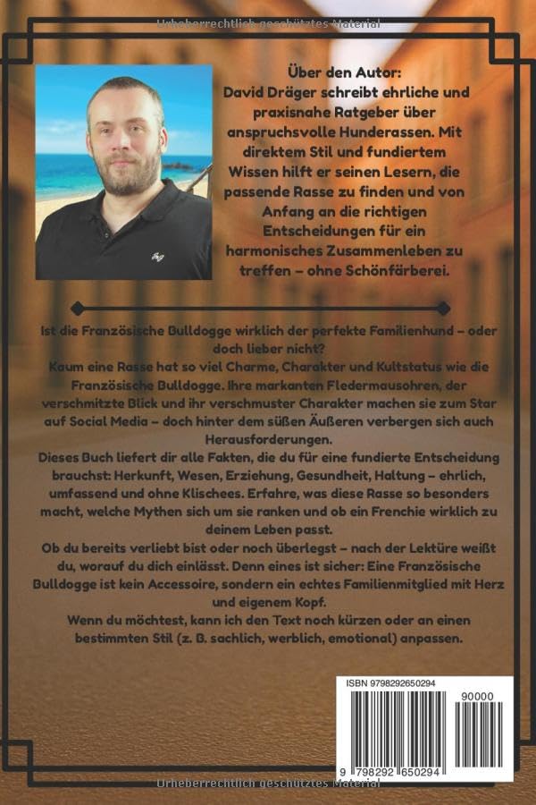 Eine Französische Bulldogge als Familienhund - oder doch lieber nicht? (Familienhund gesucht? – Hunderatgeber für Anfänger, Familien und alle, die den passenden Hund finden wollen)