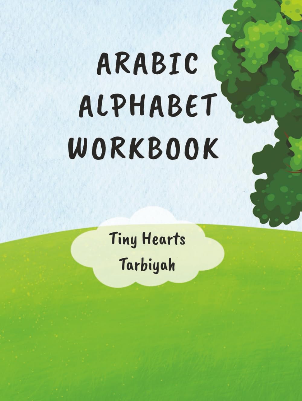 Arabic Alphabet Workbook for Kids: 90 Pages of Islamic Tracing, Coloring, and Matching Activities with Bilingual Animal Words