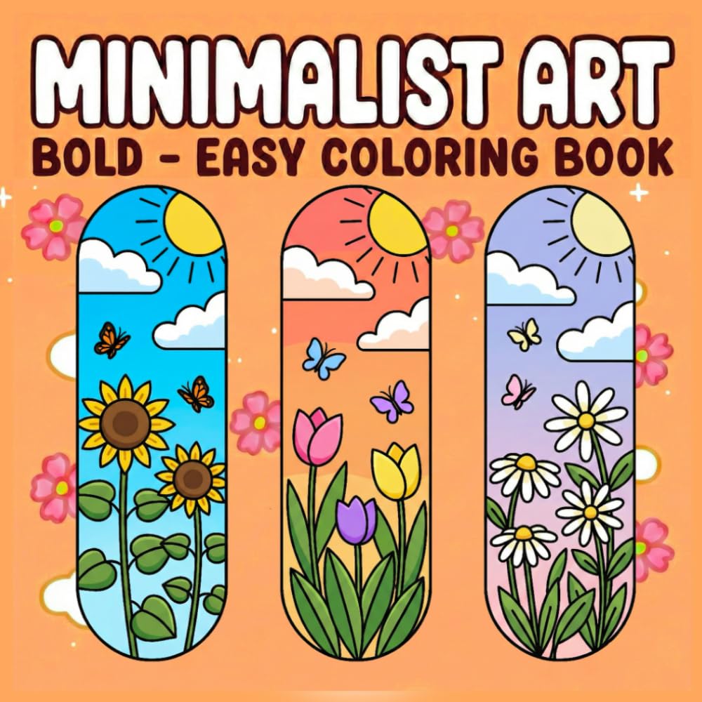 Minimalist Art Coloring Book for Adults and Teens: Bold and Easy Designs for Relaxation and Stress Relief