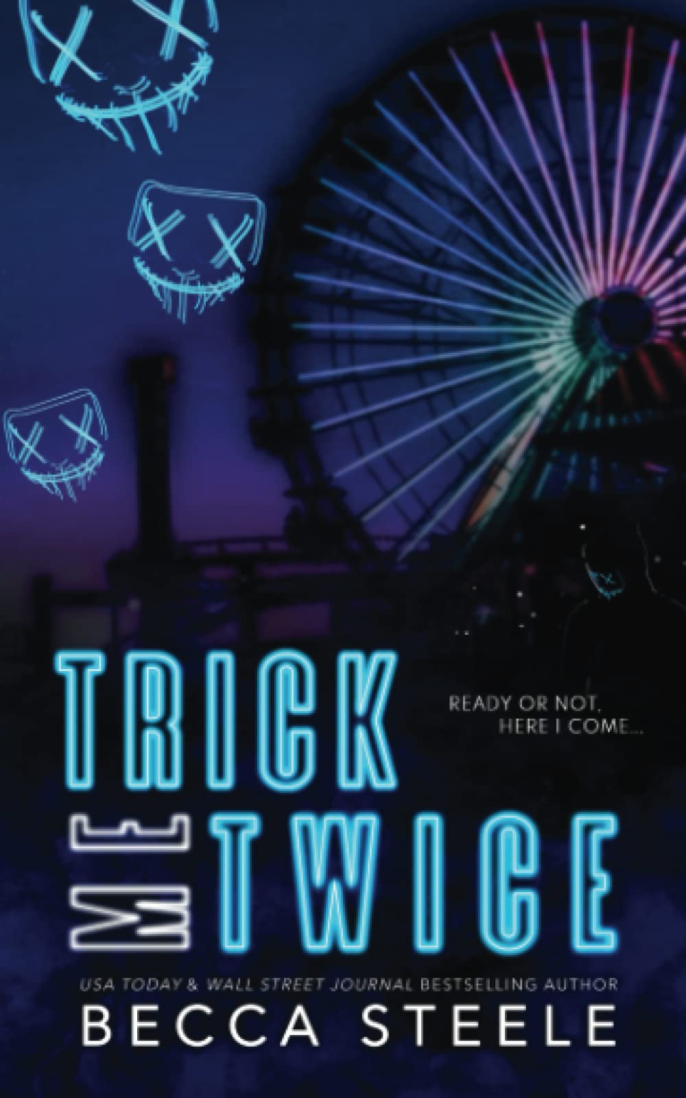 Independently published Trick Me Twice: (Alternative Cover)