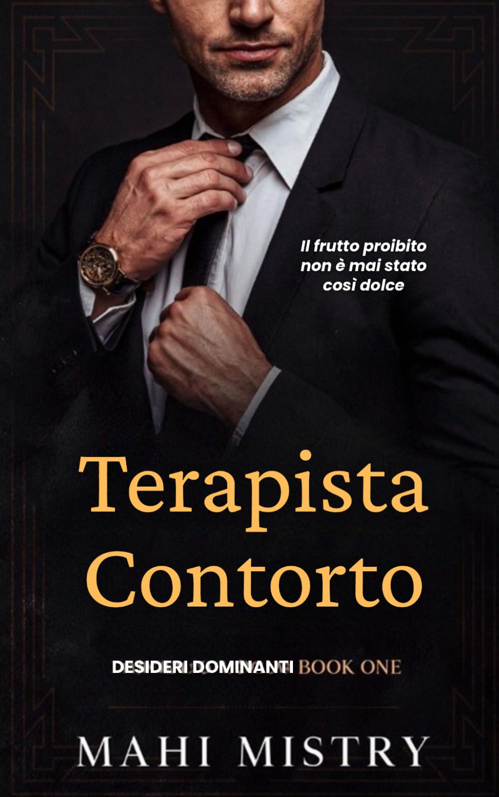 Terapista Contorto: Romance con Divario d'Età con il Migliore Amico del Fratello (Desideri Dominanti)