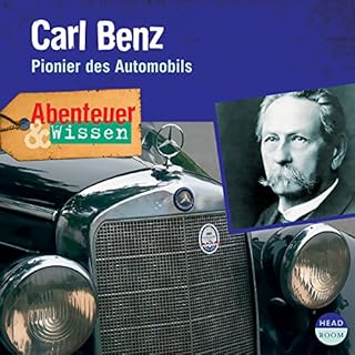 Carl Benz - Pionier des Automobils Titelbild