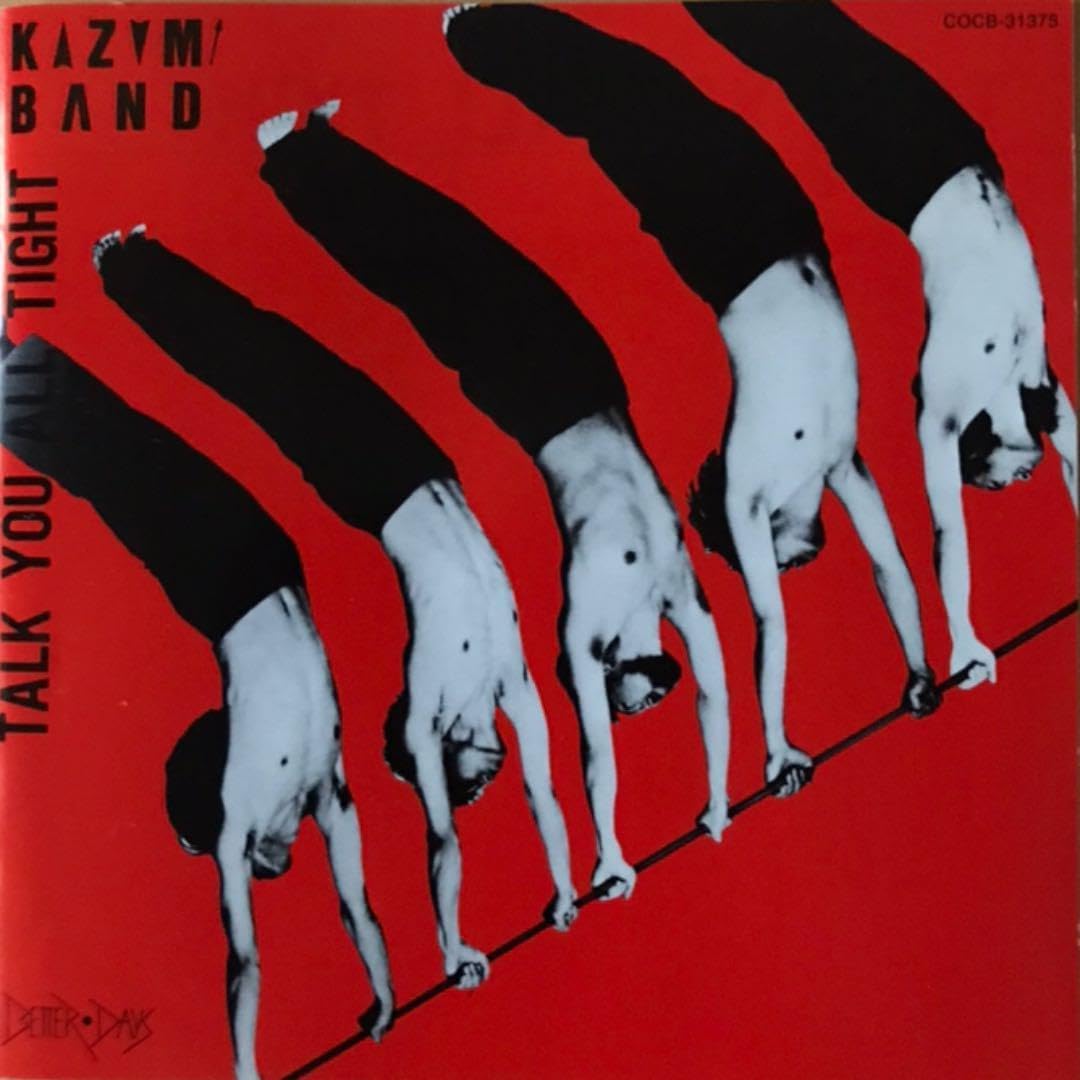 KAZUMI BAND/TALK YOU ALL TIGHT