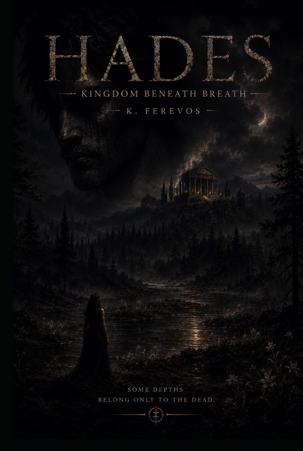 Hades: Kingdom Beneath Breath: Book I (Hades Series)