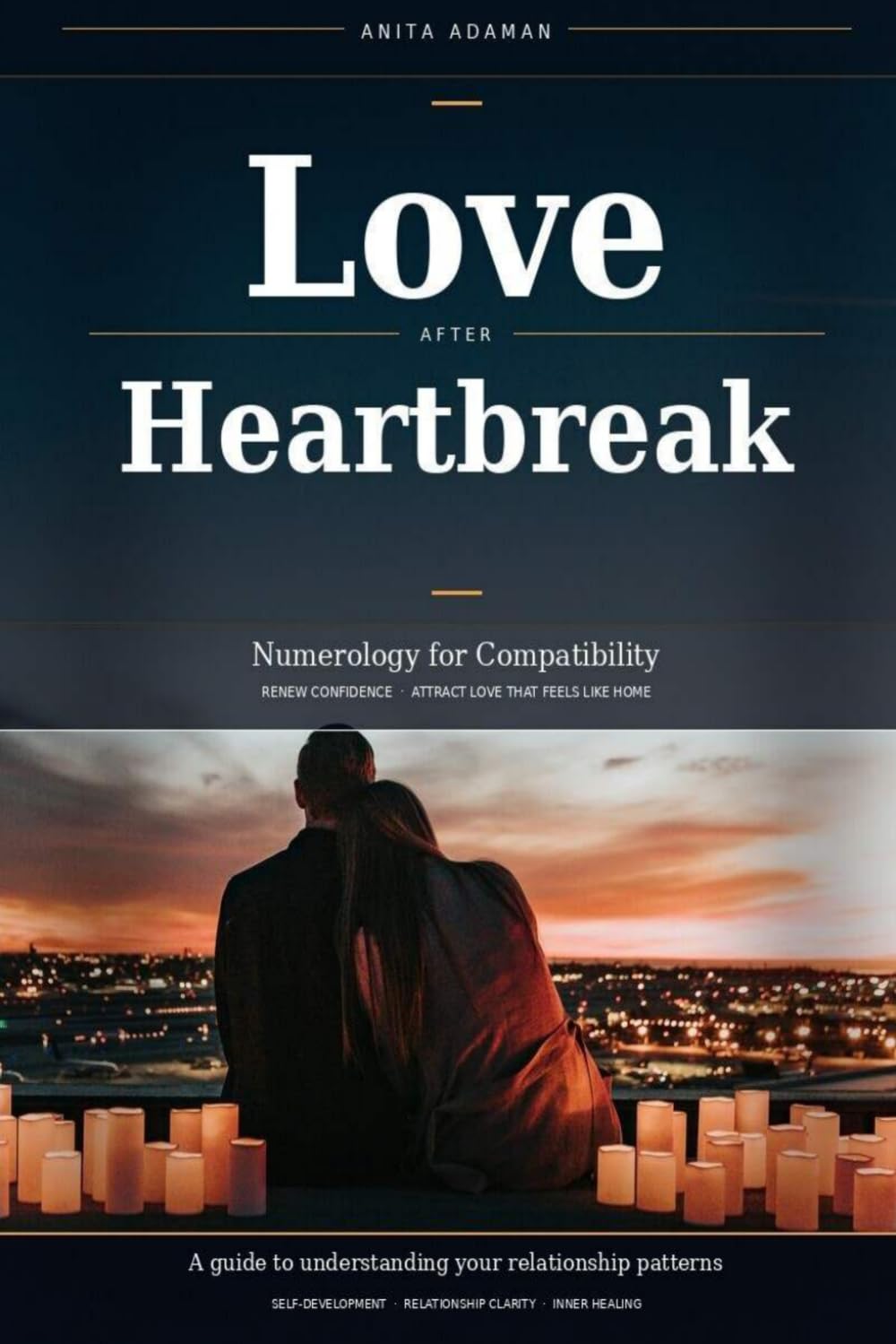 Love after Heartbreak: Numerology for Compatibility.