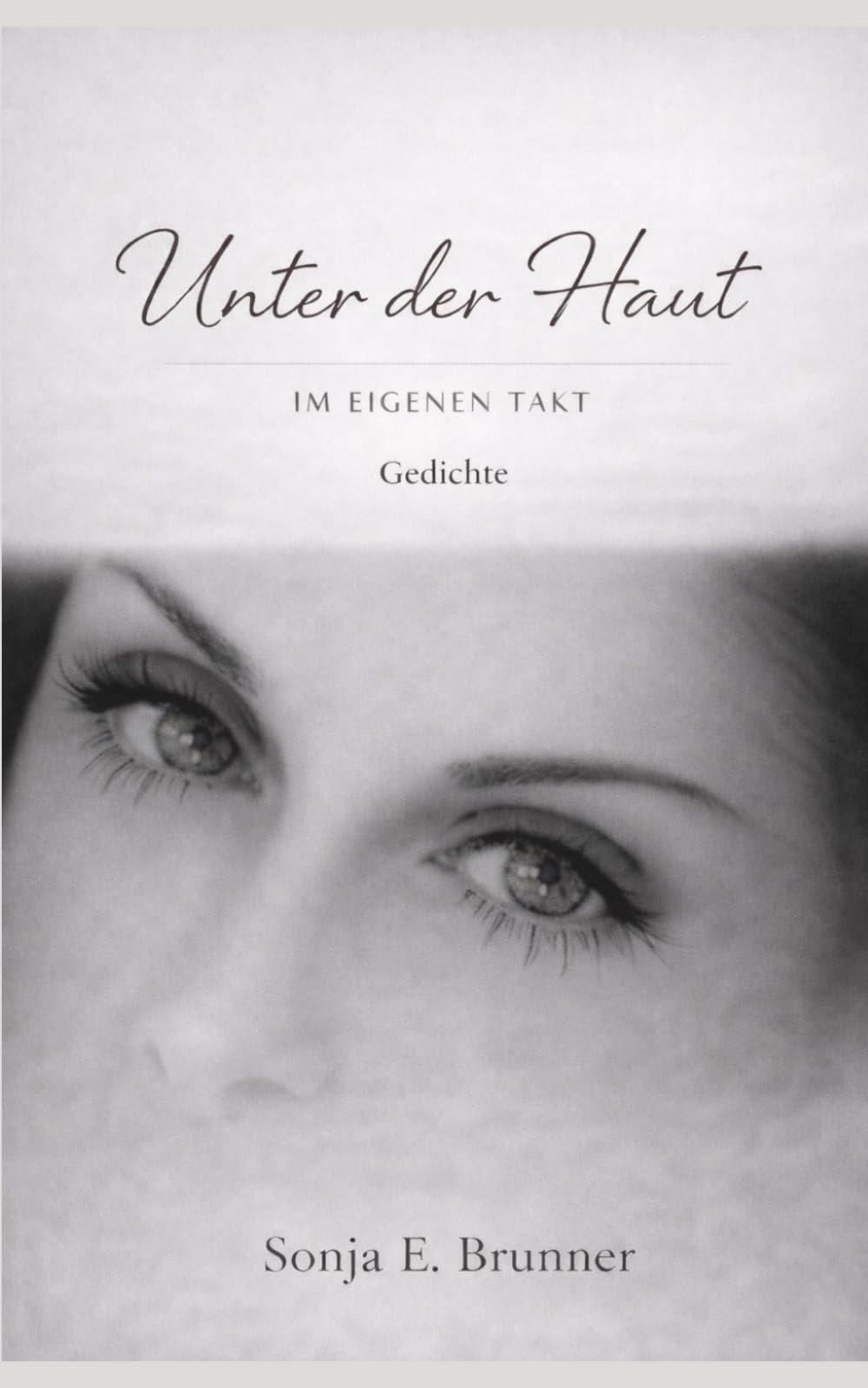 Unter der Haut: Im eigenen Takt