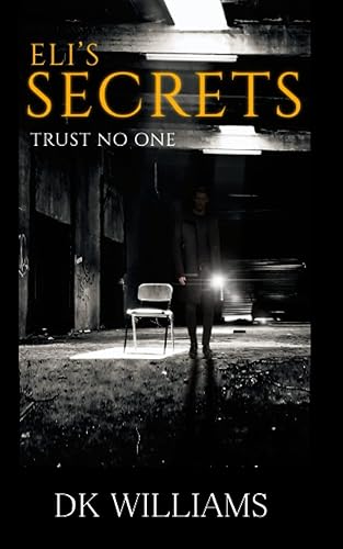 ELI'S SECRETS Trust No One