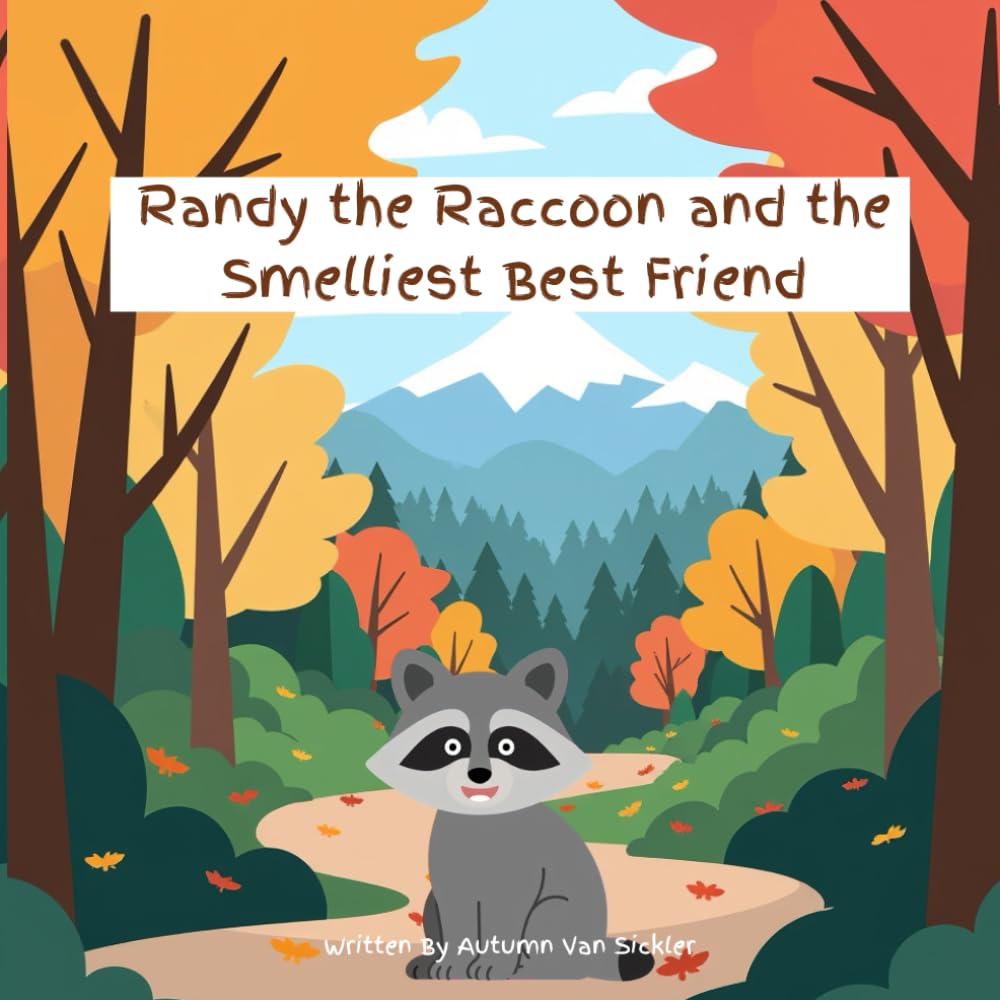Randy the Raccoon and the Smelliest Best Friend