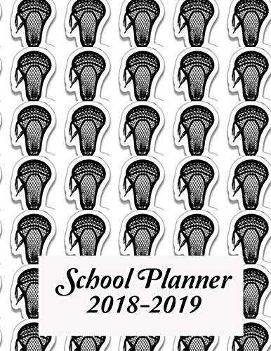 School Planner 2018-2019: Lacrosse Head Pattern Cover for your Academic Planner includes Yearly, Monthly and Weekly Calendars. A perfect gift for a ... 2018 - July 2019. Planner is 8.5in x 11in.