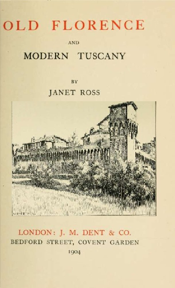 Old Florence and modern Tuscany