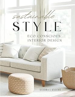 Sustainable Style Eco Conscious Interior Design: 1