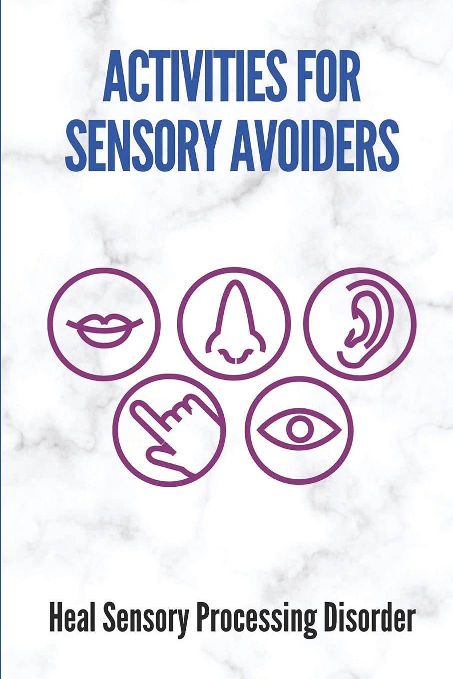 Buy Activities For Sensory Avoiders Heal Sensory Processing Disorder