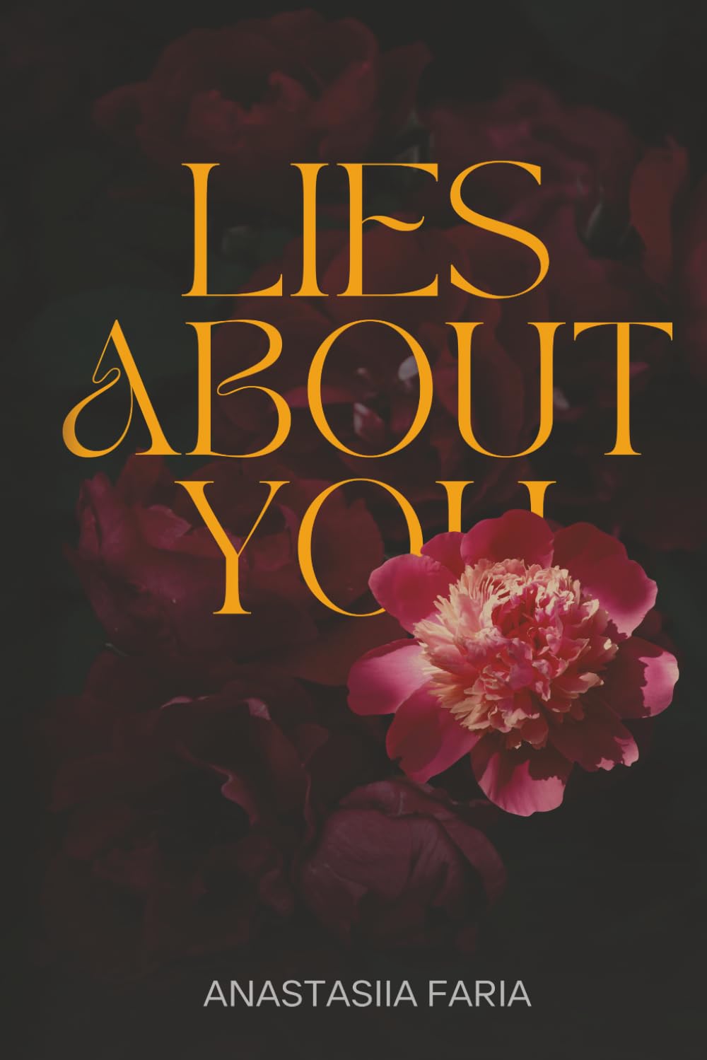 Lies About You