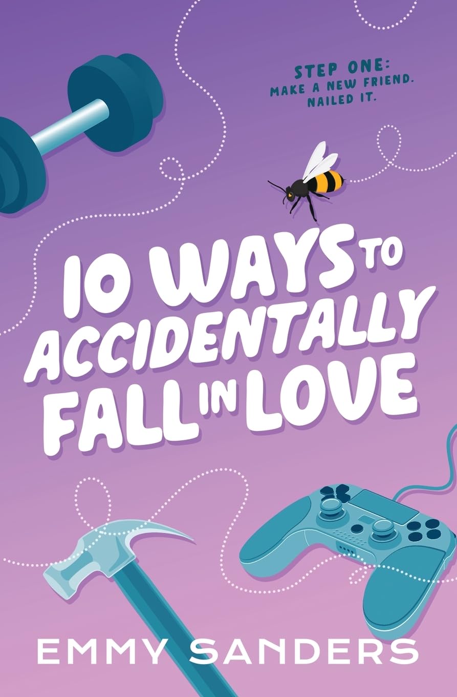 10 Ways to Accidentally Fall in Love: Alternate Cover: Sanders