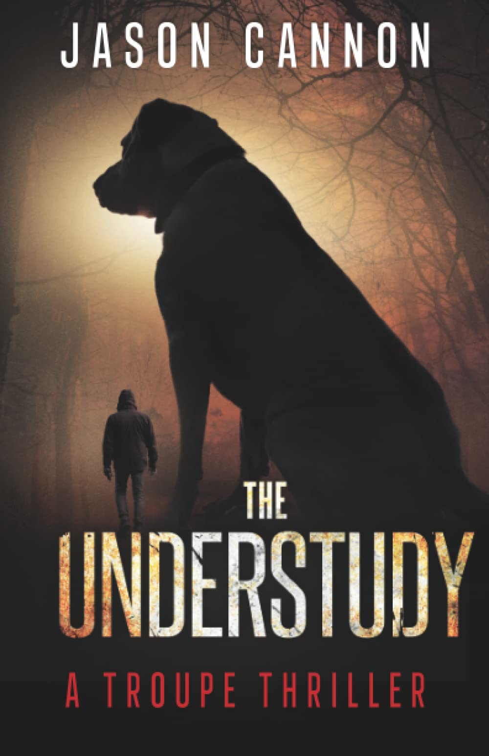 The Understudy: A Troupe Thriller