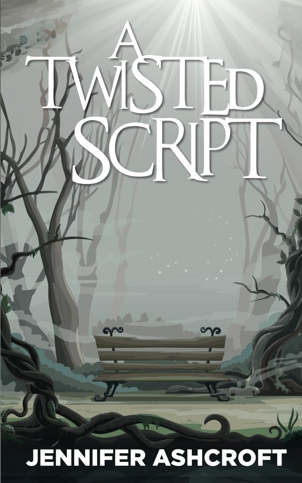 A Twisted Script: A True Story (The Chronicles of Jennifer)