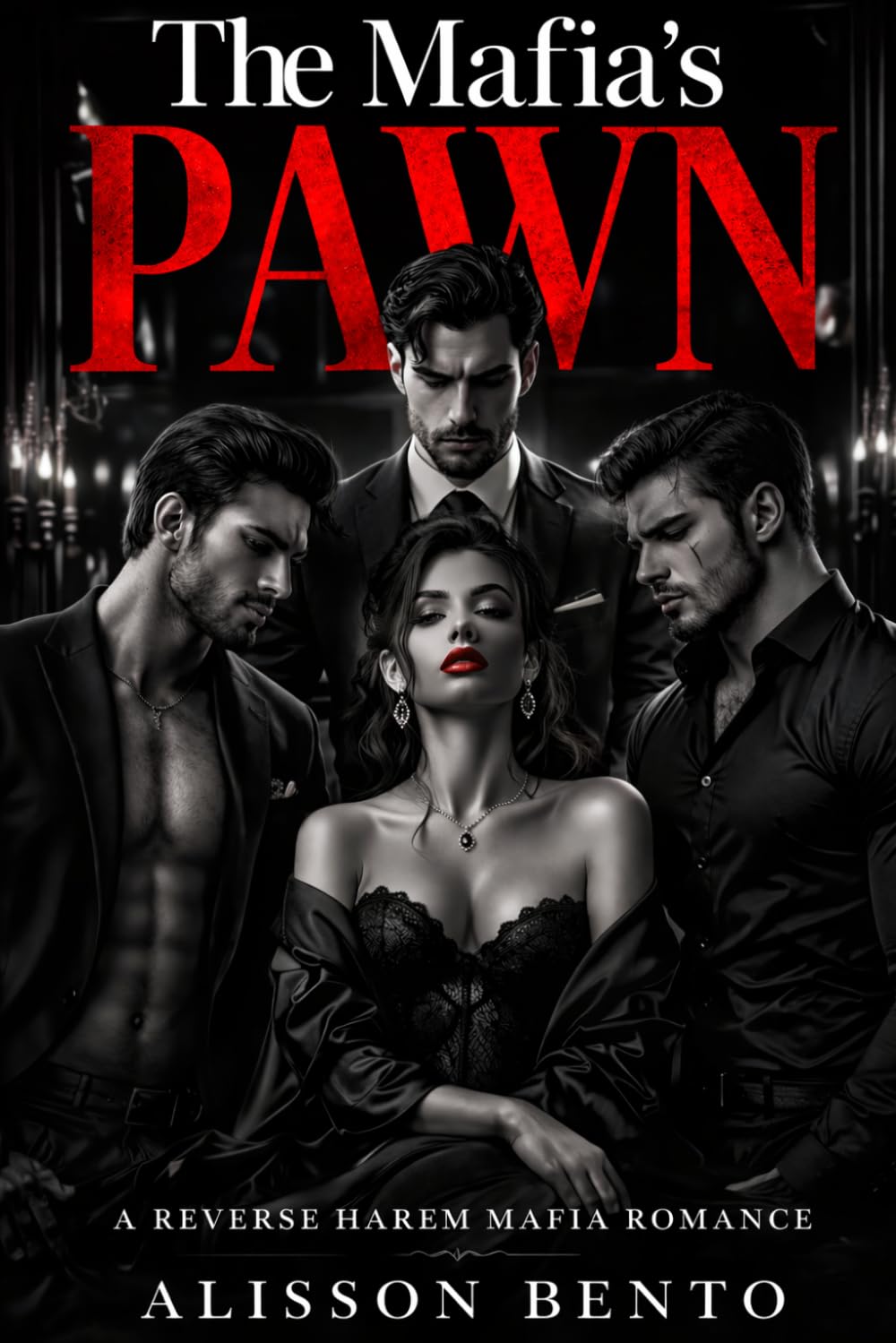 The Mafia's Pawn: A Reverse Harem Mafia Romance (Bloodline Obsession)