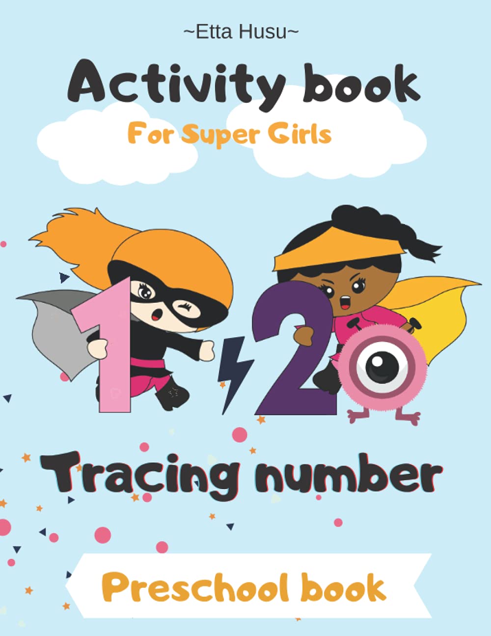 Activity book: Tracing number, Preschool Activity, Activity for girls