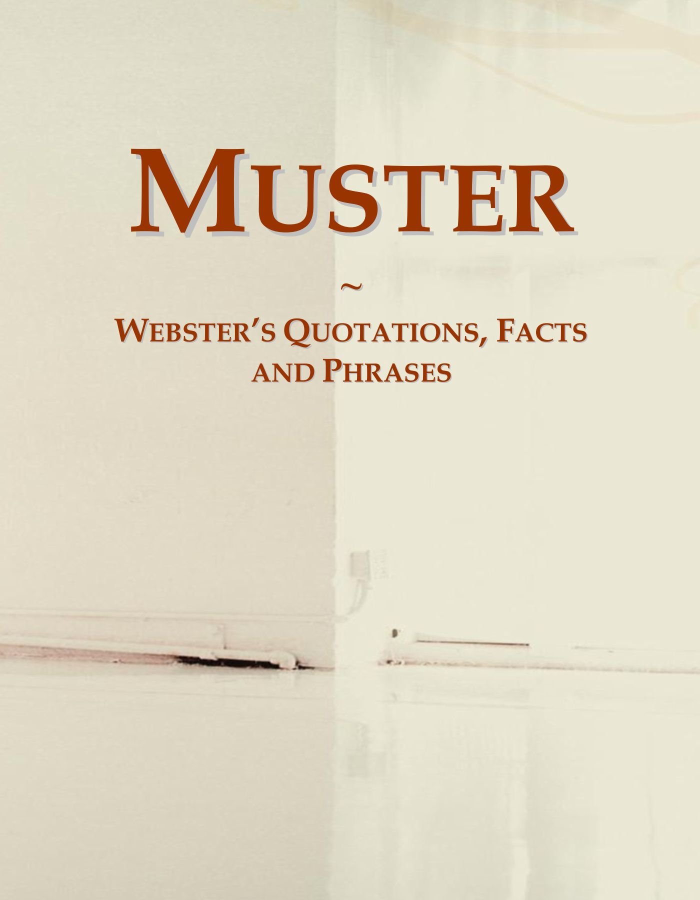 Muster: Webster's Quotations, Facts and Phrases