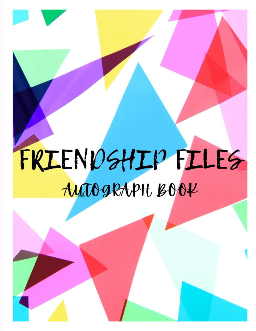 Friendship Files - Slam Book