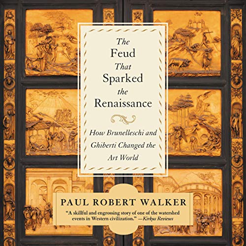 The Feud that Sparked the Renaissance by Paul Robert Walker episode artwork