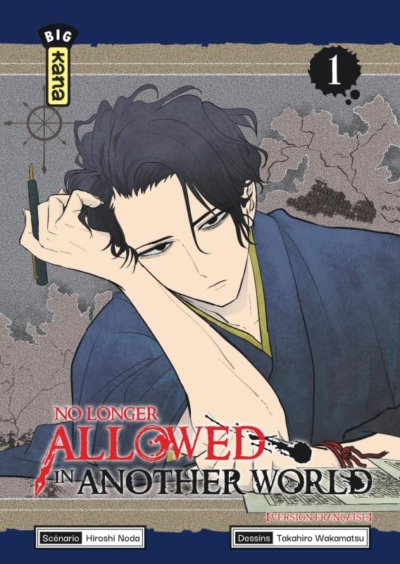 No longer allowed in another world — Tome 1