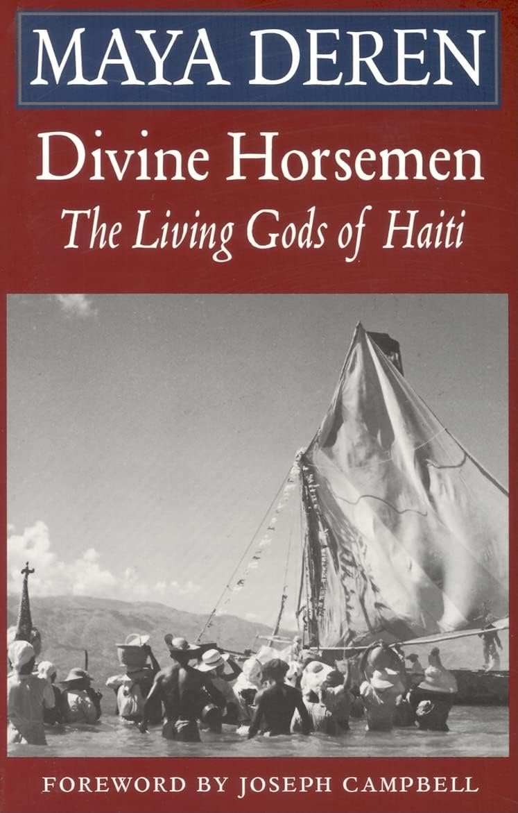 Divine Horsemen: The Living Gods of Haiti
