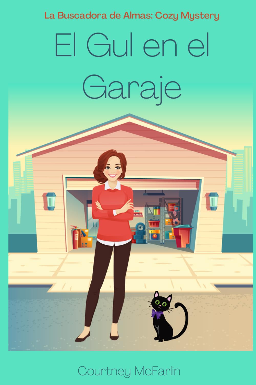 El Gul en el Garaje: La Buscadora de Almas: Cozy Mystery #7