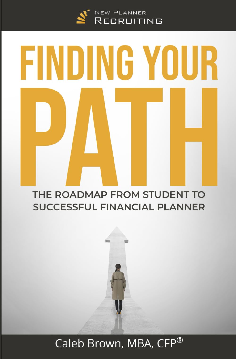 Finding your Path: The Roadmap from Student to Successful Financial ...