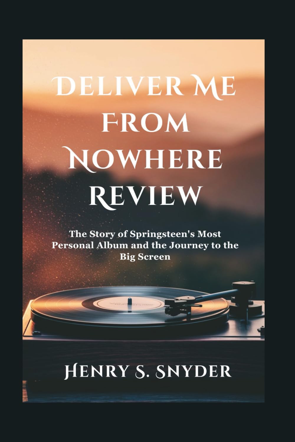 Deliver Me From Nowhere Review: The Story of Springsteen's Most Personal Album and the Journey to the Big Screen