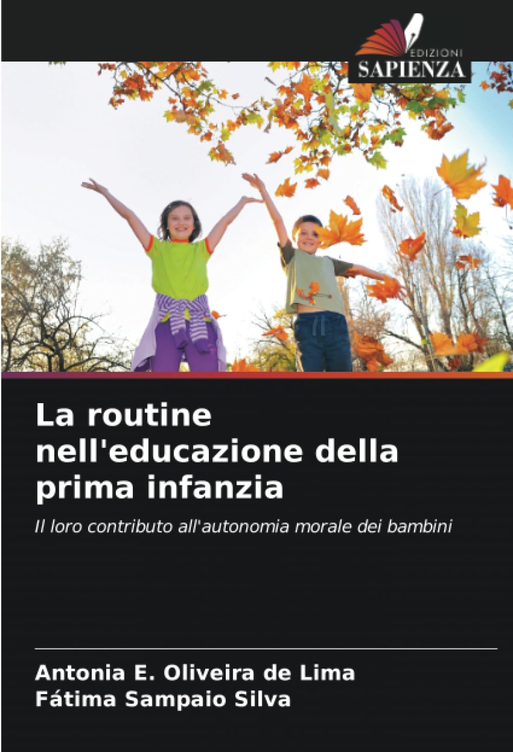 La routine nell'educazione della prima infanzia: Il loro contributo all'autonomia morale dei bambini