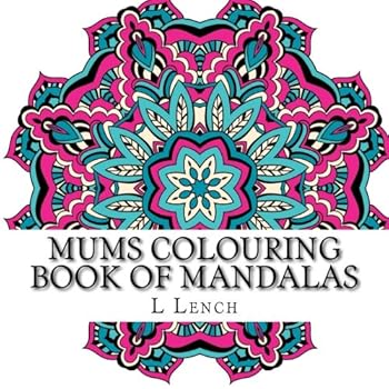 Paperback Mums Colouring Book of Mandalas Book