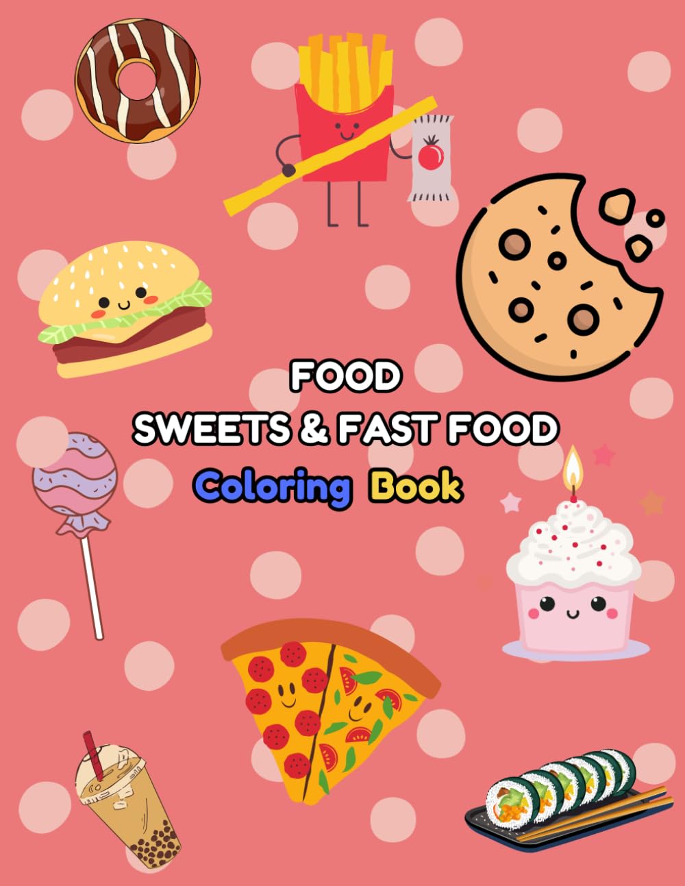 FOOD SWEETS & FAST FOOD Coloring book
