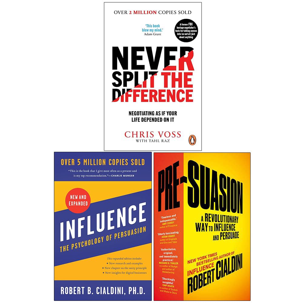 Never Split the Difference, Influence The Psychology of Persuasion, Pre-Suasion 3 Books Collection Set