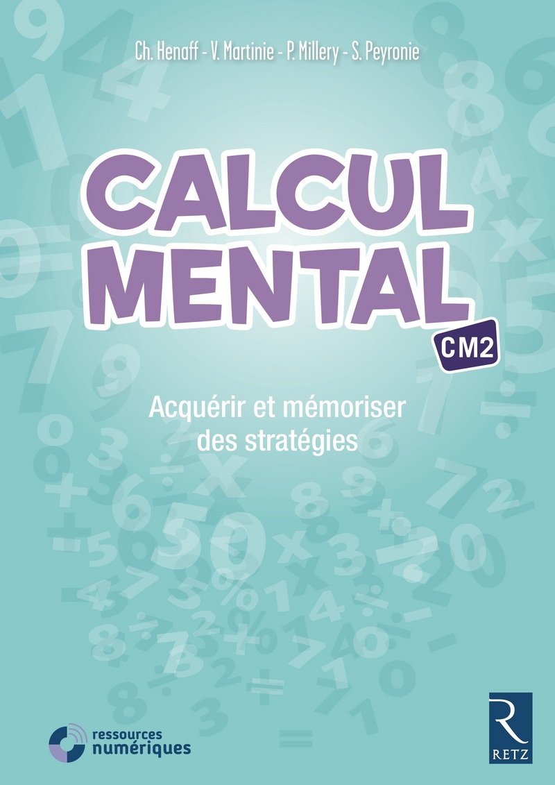 Calcul mental CM2 + CD-ROM