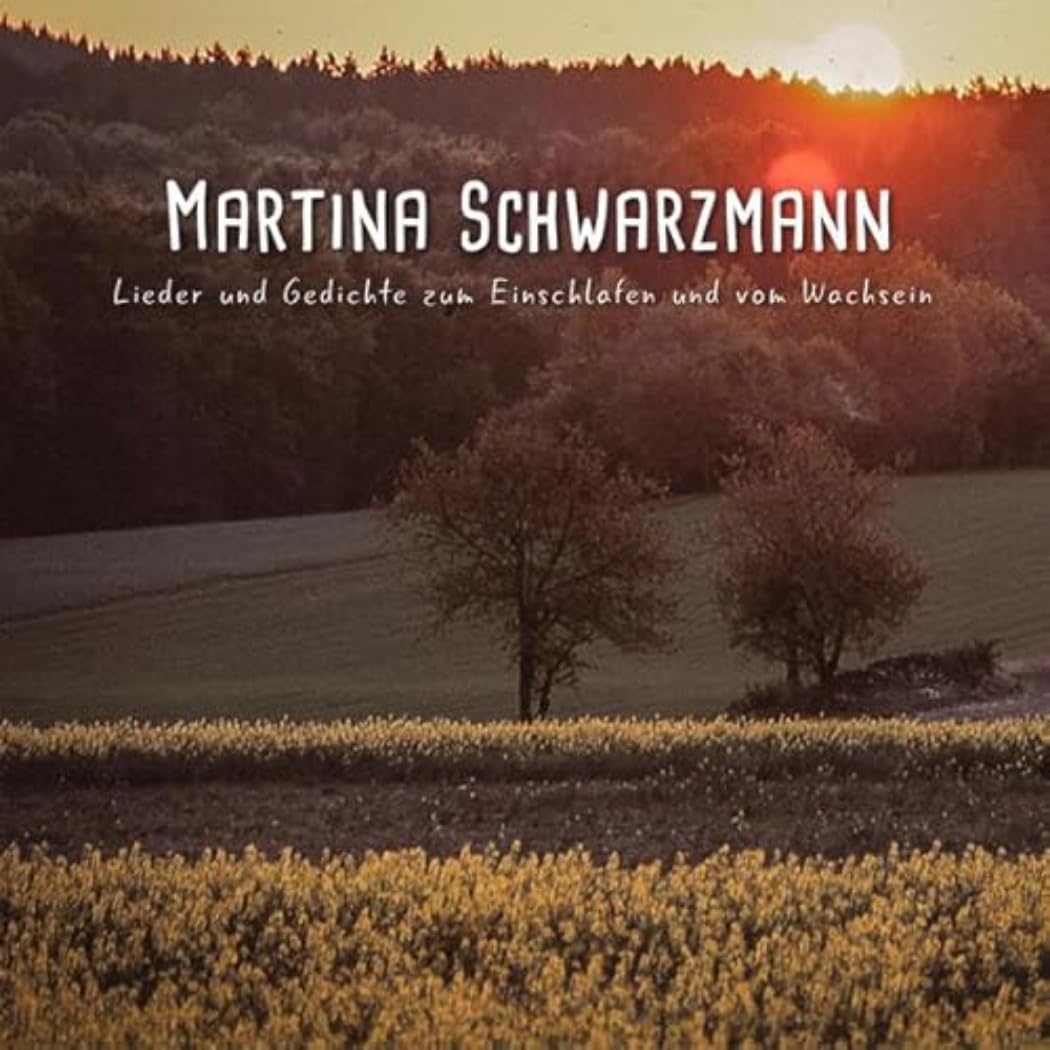 Lieder und Gedichte Zum Einschlafen und Vom Wachse