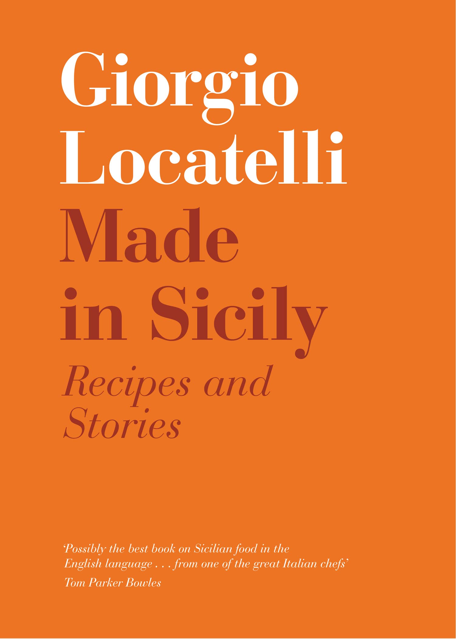 Made in Sicily: An essential Italian cookbook with Mediterranean-inspired recipes