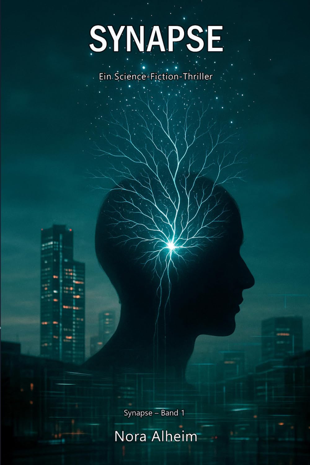 Synapse: Ein Science-Fiction-Thriller