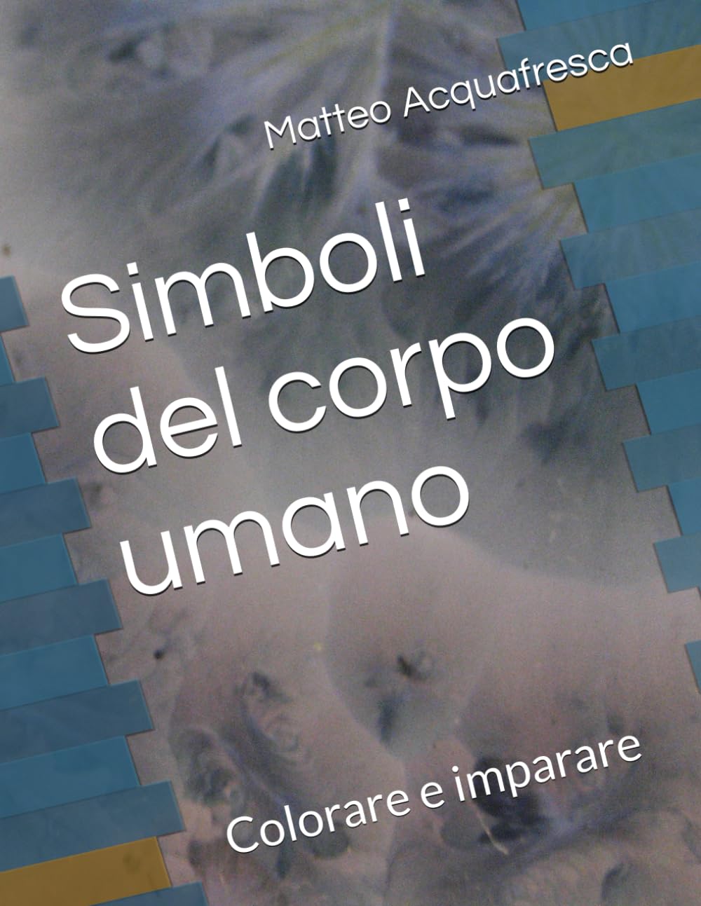 Simboli del corpo umano: Colorare e imparare