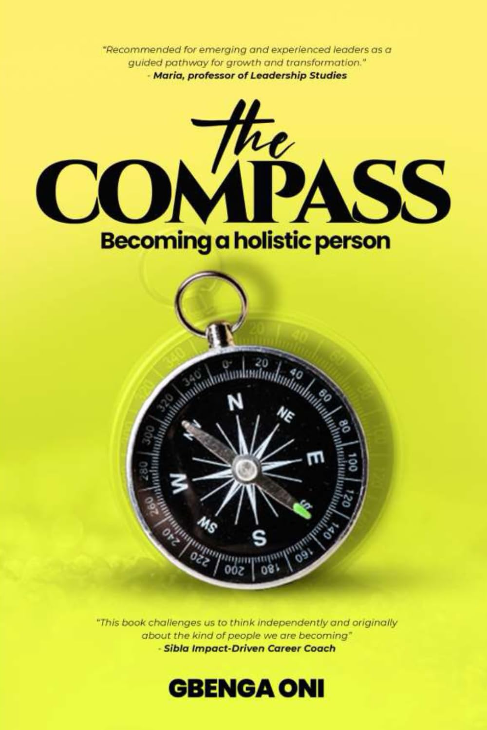 The Compass: Becoming a holistic person