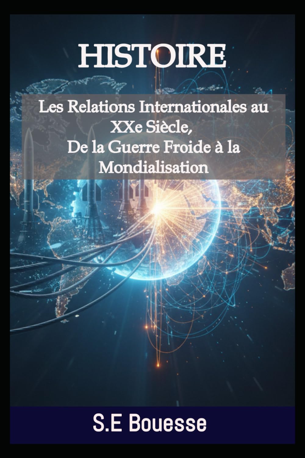 History: International Relations in the 20th Century