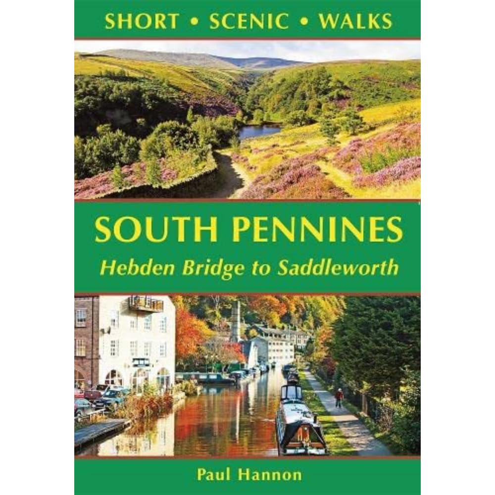 South Pennines Hebden Bridge to Saddleworth by Paul Hannon (Hardback Book)