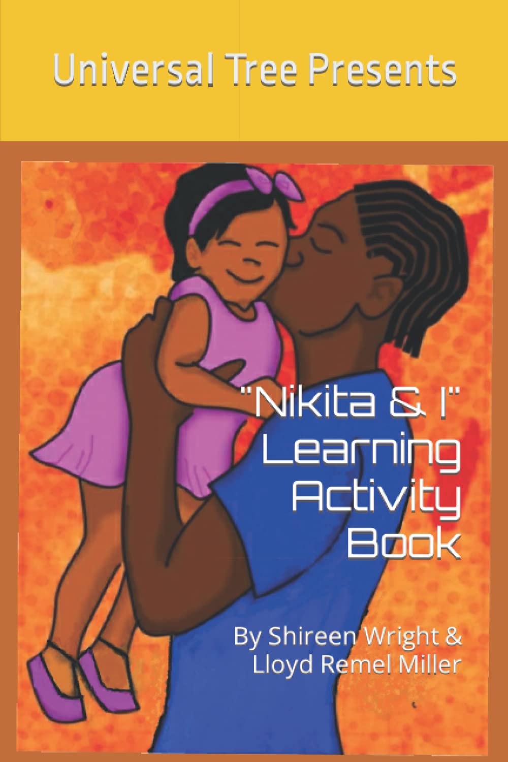 Nikita & I: Learning Activity Book