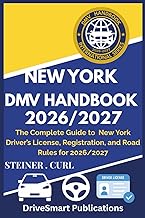 NEW YORK DMV HANDBOOK 2026/2027: The Complete Guide to New York Driver’s License, Registration, and Road Rules for 2026/2027