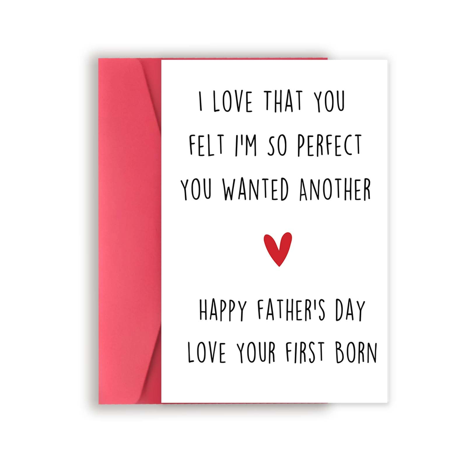 Funny Fathers Day Gift, Father Day Gifts from Son Daughter, Daddy Father's Day Card, Happy Father's Day Love Your First Born