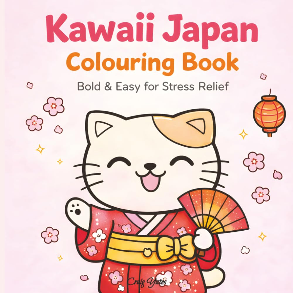Kawaii Japan Colouring Book: Bold & Easy Cute Japanese Scenes for Relaxation and Stress Relief (Kawaii Colouring Collection)