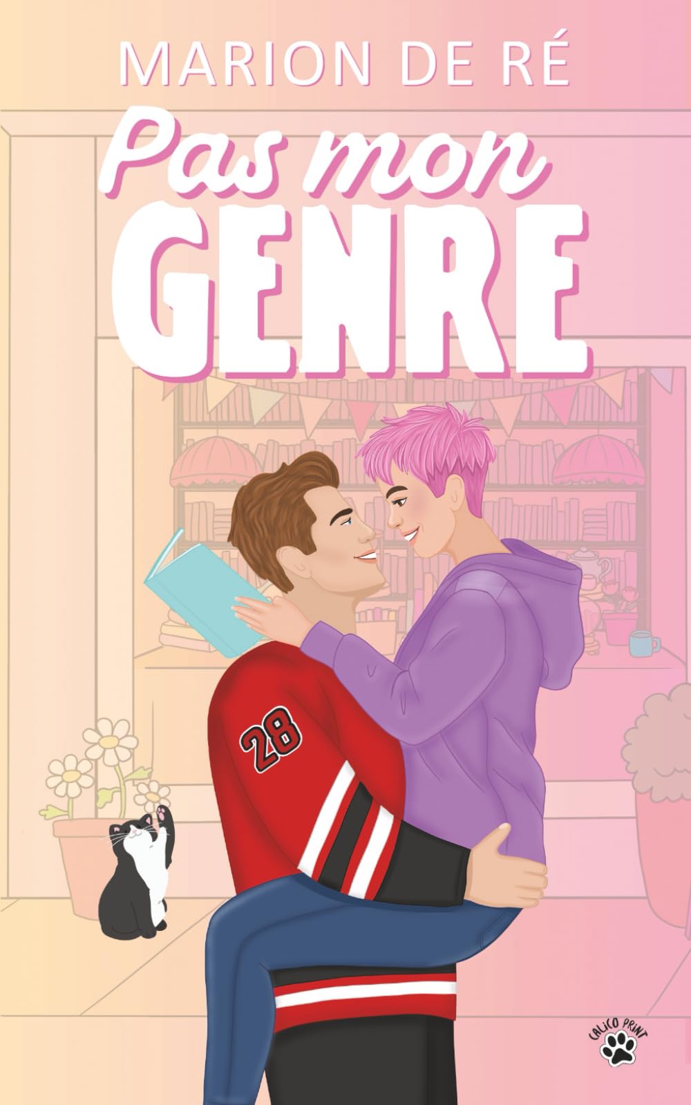 Pas mon genre: Une comédie romantique (Encore un chapitre)