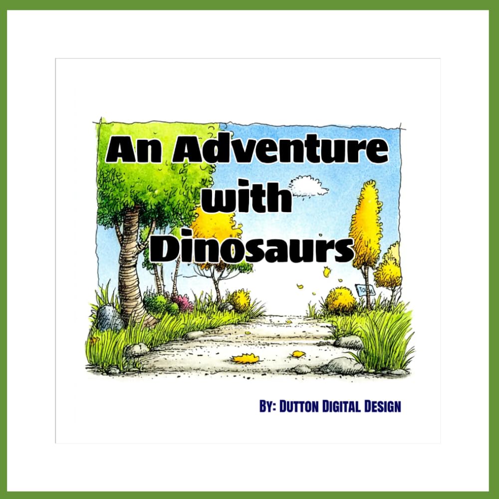 An Adventure with Dinosaurs: A Fun and Exciting Dinosaur Story for Kids Ages 3–7
