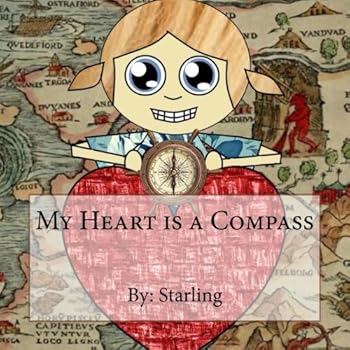 Paperback My Heart is a Compass Book